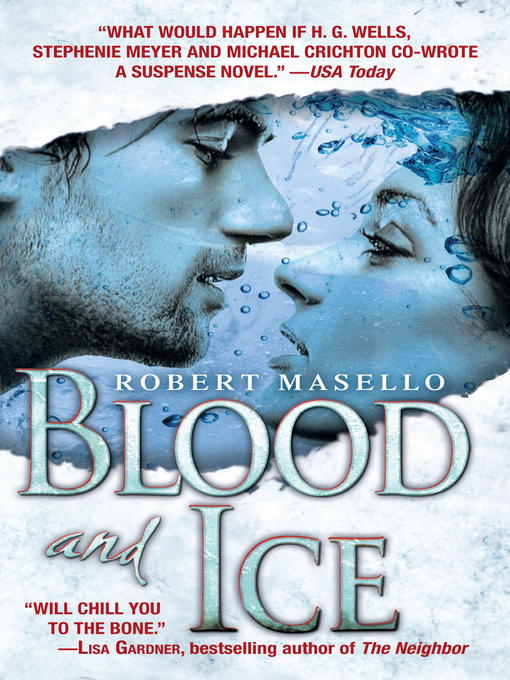 Title details for Blood and Ice by Robert Masello - Wait list